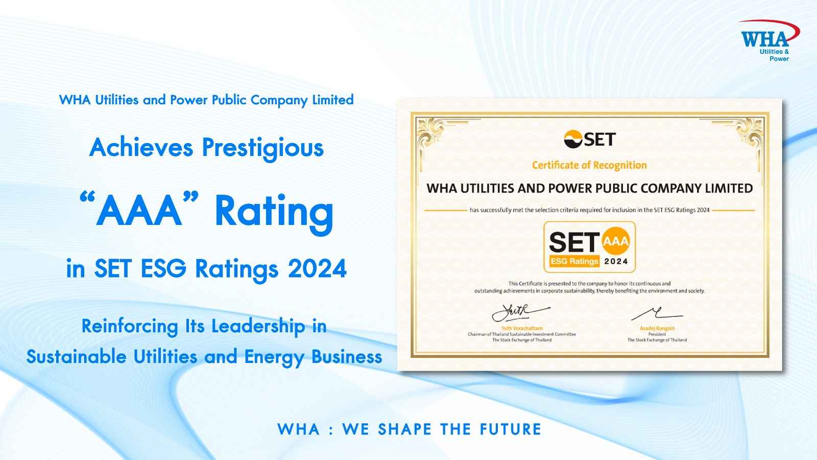 WHAUP คว้าเรทติ้งระดับสูงสุด “AAA” หุ้นยั่งยืน SET ESG Ratings 2567 ตอกย้ำการเป็นผู้นำด้านความยั่งยืนในธุรกิจสาธารณูปโภคและพลังงาน 